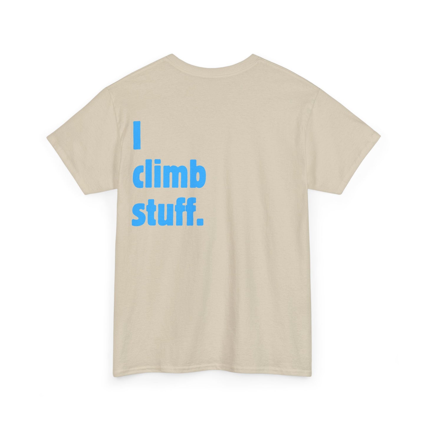 I climb stuff