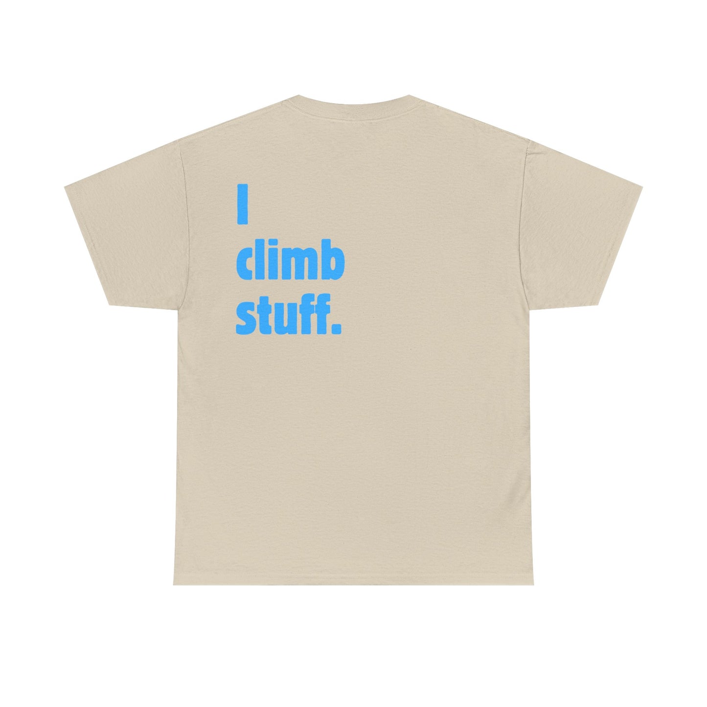 I climb stuff