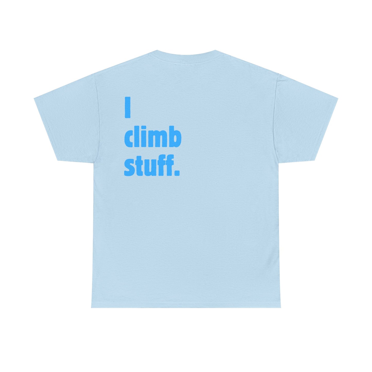 I climb stuff