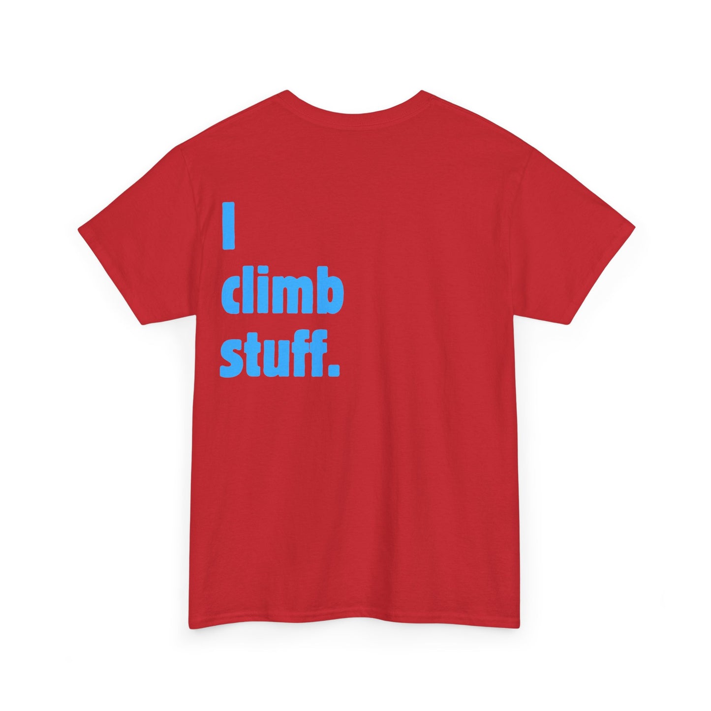 I climb stuff
